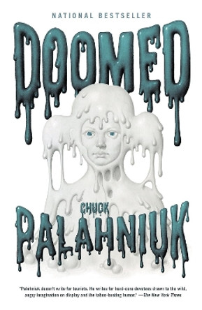 Doomed by Chuck Palahniuk 9780307476548