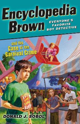 Encyclopedia Brown and the Case of the Carnival Crime by Donald J Sobol 9780142421994