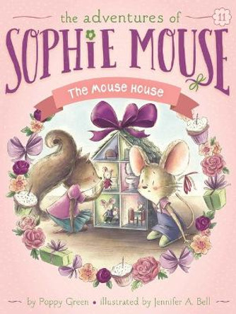 The Mouse House by Poppy Green 9781481494359