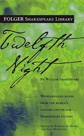 Twelfth Night by William Shakespeare 9780743482776
