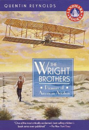 The Wright Brothers by Quentin Reynolds 9780394847009