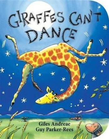 Giraffes Can't Dance by Giles Andreae 9780545392556