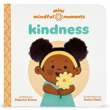Mini Mindful Moments: Kindness by Cottage Door Press 9781646389469