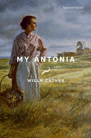My Ántonia by Willa Cather 9781435172968