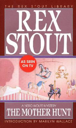 Mother Hunt by Rex Stout 9780553247374