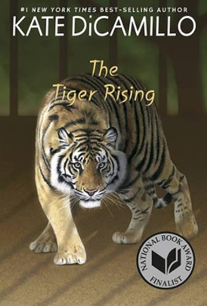 The Tiger Rising by Kate DiCamillo 9780763680879