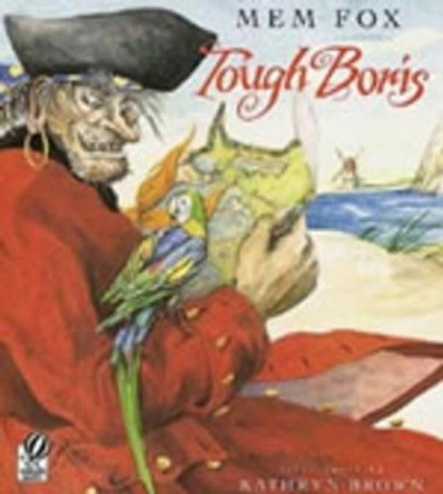 Tough Boris by Mem Fox 9780152018917