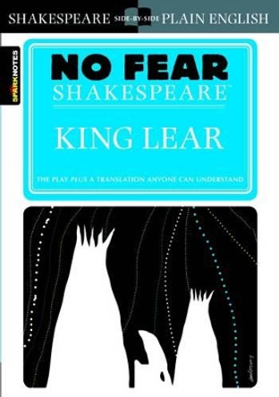 King Lear (No Fear Shakespeare) by SparkNotes 9781586638535
