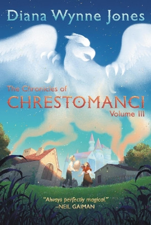 The Chronicles of Chrestomanci, Vol. III by Diana Wynne Jones 9780063067059