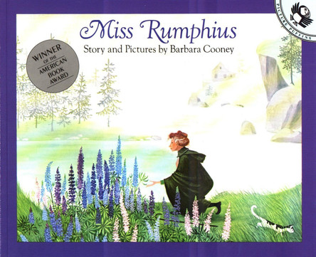 Miss Rumphius by Barbara Cooney 9780140505399