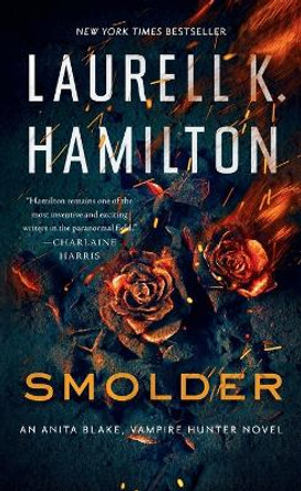 Smolder by Laurell K. Hamilton 9781984804501