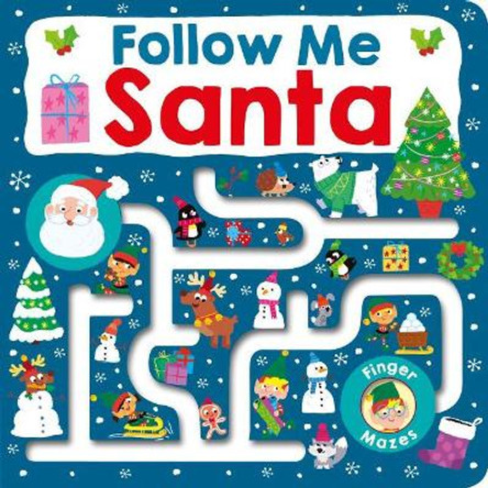 Maze Book: Follow Me Santa by Roger Priddy 9780312527426