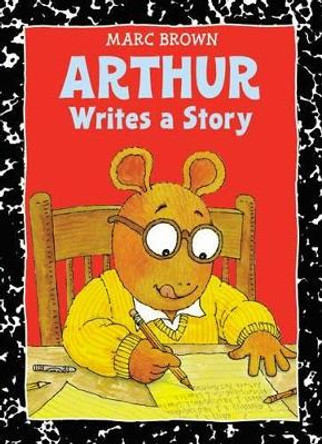 Arthur Writes A Story by Marc Brown 9780316111645