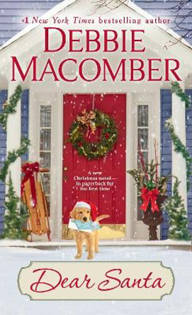 Dear Santa by Debbie Macomber 9781984818836