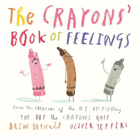 The Crayons' Book of Feelings by Drew Daywalt 9780593352939