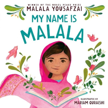 My Name Is Malala by Malala Yousafzai 9780316340274