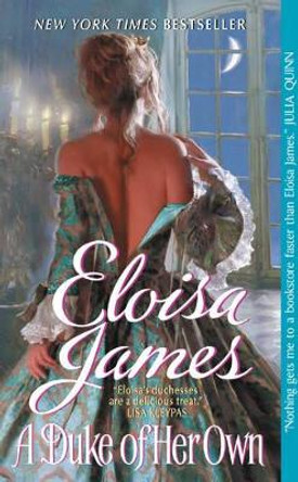 A Duke of Her Own by Eloisa James 9780061626838