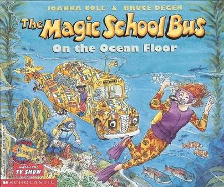 the Magic School Bus on the Ocean Floor by Joanna Cole 9780590414319