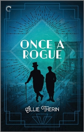 Once a Rogue: A Gay Historical Romance by Allie Therin 9781335452641
