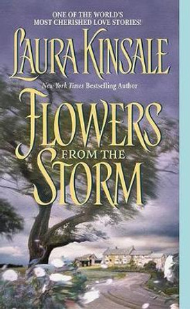 Flowers from the Storm by Laura Kinsale 9780380761326