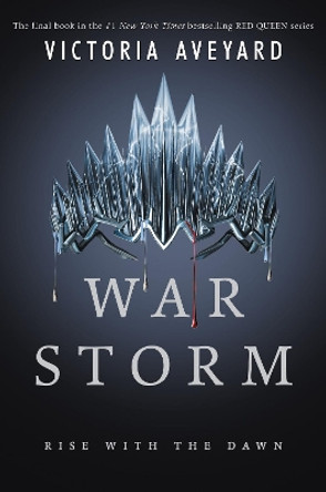 War Storm by Victoria Aveyard 9780062422996