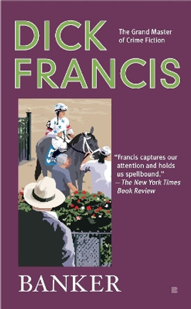 Banker by Dick Francis 9780425237755