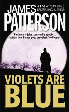 Violets Are Blue by James Patterson 9780446611213