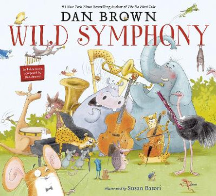 Wild Symphony by Dan Brown 9780593704233