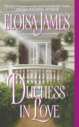 Duchess in Love by Eloisa James 9780060508104