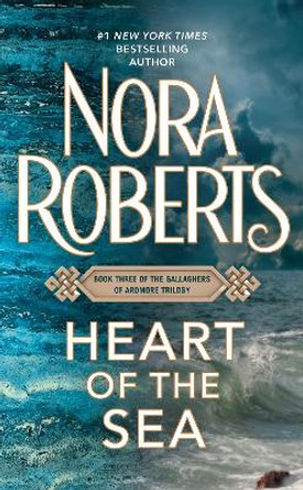 Heart of the Sea by Nora Roberts 9780515128550