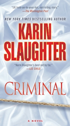 Criminal by Karin Slaughter 9781101887455