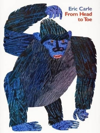 From Head to Toe by Eric Carle 9780064435963
