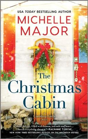 The Christmas Cabin by Michelle Major 9781335430663