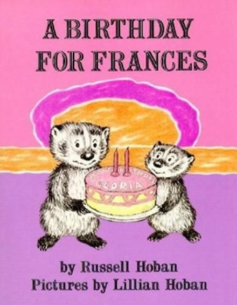 A Birthday for Frances by Russell Hoban 9780064430074