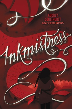 Inkmistress by Audrey Coulthurst 9780062433299