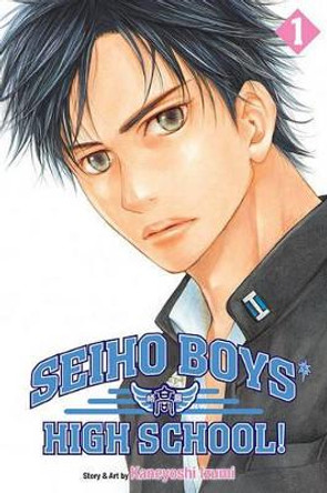 Seiho Boys' High School!, Vol. 1, 1 by Kaneyoshi Izumi 9781421537313