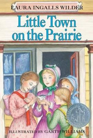 Little Town on the Prairie by Laura Ingalls Wilder 9780064400077