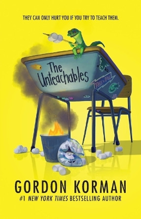 The Unteachables by Gordon Korman 9780062563903