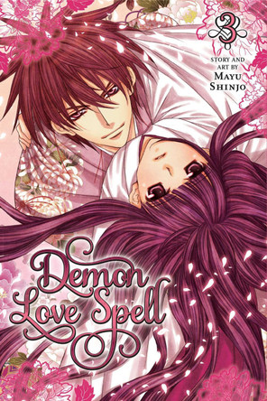 Demon Love Spell, Vol. 3 by Mayu Shinjo 9781421553665