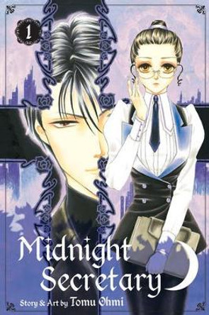 Midnight Secretary, Vol. 1 by Tomu Ohmi 9781421559445