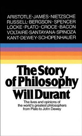 The Story of Philosophy by Will Durant 9780671739164