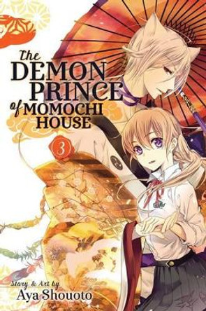 The Demon Prince of Momochi House, Vol. 3 by Aya Shouoto 9781421579641
