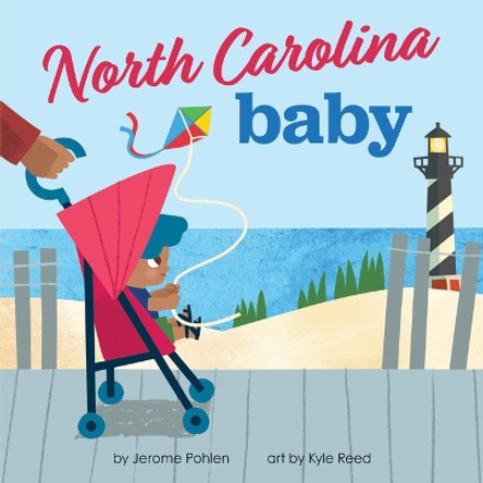North Carolina Baby by Jerome Pohlen 9781728285658