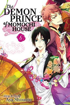 The Demon Prince of Momochi House, Vol. 6 by Aya Shouoto 9781421586311