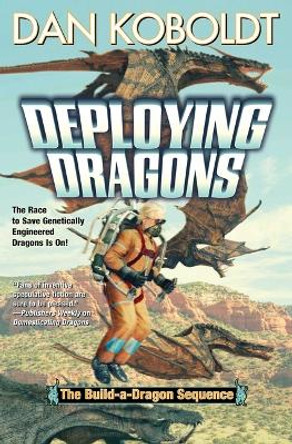 Deploying Dragons by Dan Koboldt 9781982192921