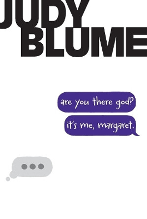 Are You There God? It's Me, Margaret. by Judy Blume 9781481409933