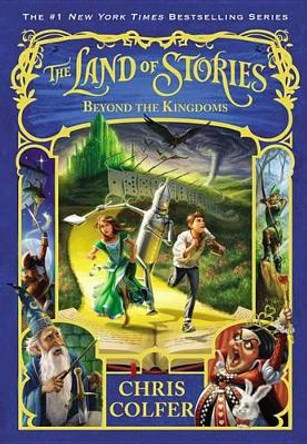 The Land of Stories: Beyond the Kingdoms by Chris Colfer 9780316406871