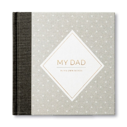 My Dad: Interview Journal by Miriam Hathaway 9781943200436