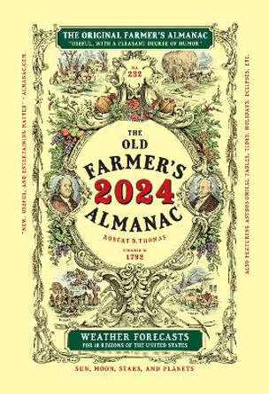 The 2024 Old Farmer's Almanac Trade Edition by Old Farmer's Almanac 9781571989567