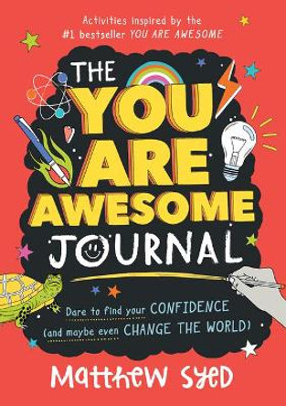 The You are Awesome Journal by Matthew Syed 9781728209500